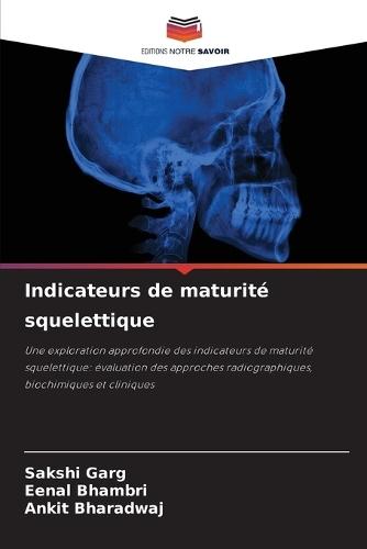Indicateurs de maturité squelettique