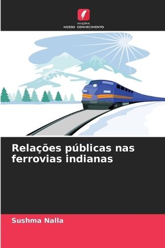 Relações públicas nas ferrovias indianas