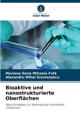 Bioaktive und nanostrukturierte Oberflächen