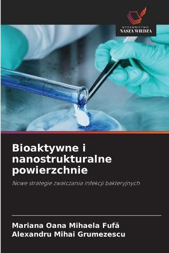 Bioaktywne i nanostrukturalne powierzchnie