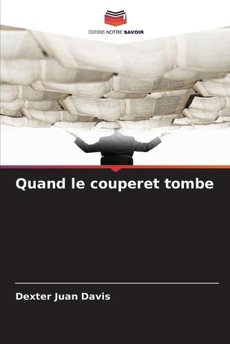 Quand le couperet tombe