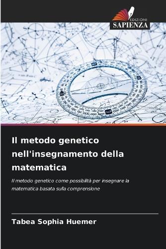 Il metodo genetico nell'insegnamento della matematica
