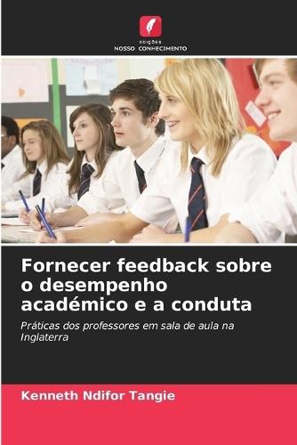 Fornecer feedback sobre o desempenho académico e a conduta