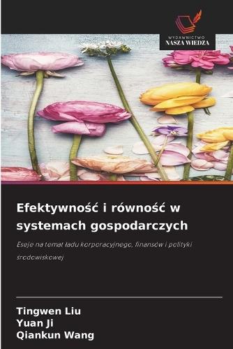 Efektywnośc i równośc w systemach gospodarczych