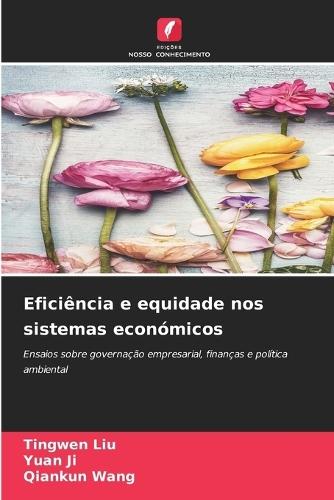Eficiência e equidade nos sistemas económicos
