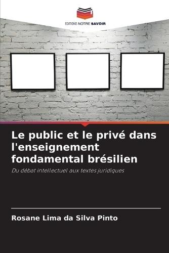 Le public et le privé dans l'enseignement fondamental brésilien