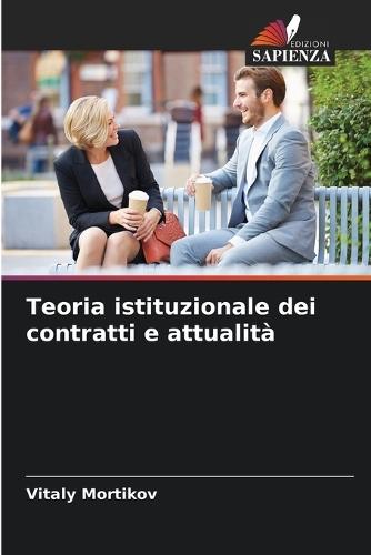 Teoria istituzionale dei contratti e attualità