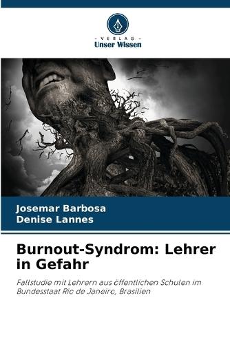 Burnout-Syndrom: Lehrer in Gefahr