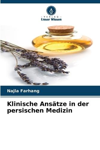 Klinische Ansätze in der persischen Medizin