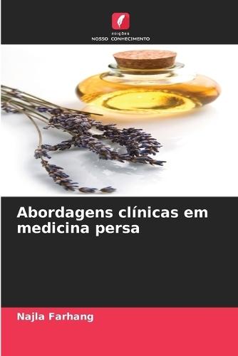 Abordagens clínicas em medicina persa