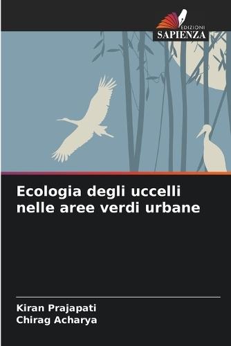 Ecologia degli uccelli nelle aree verdi urbane