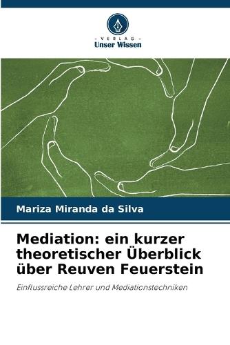 Mediation: ein kurzer theoretischer Überblick über Reuven Feuerstein