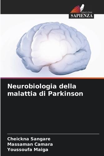 Neurobiologia della malattia di Parkinson