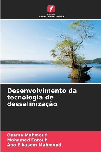 Desenvolvimento da tecnologia de dessalinização