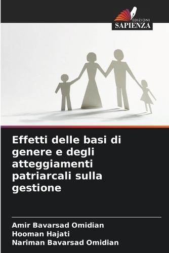 Effetti delle basi di genere e degli atteggiamenti patriarcali sulla gestione