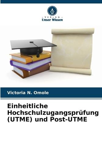 Einheitliche Hochschulzugangsprüfung (UTME) und Post-UTME