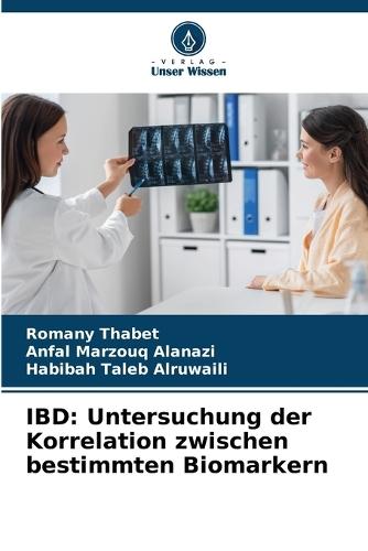 Ibd: Untersuchung der Korrelation zwischen bestimmten Biomarkern