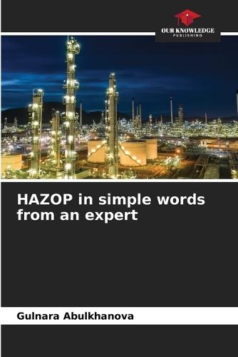 HAZOP in simple words from an expert