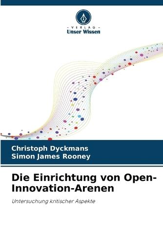 Die Einrichtung von Open-Innovation-Arenen