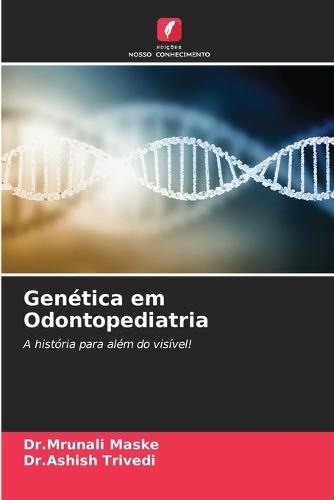 Genética em Odontopediatria