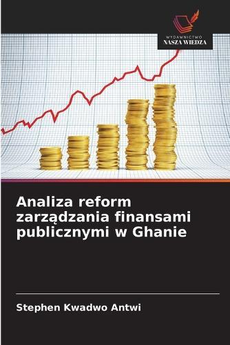 Analiza reform zarządzania finansami publicznymi w Ghanie