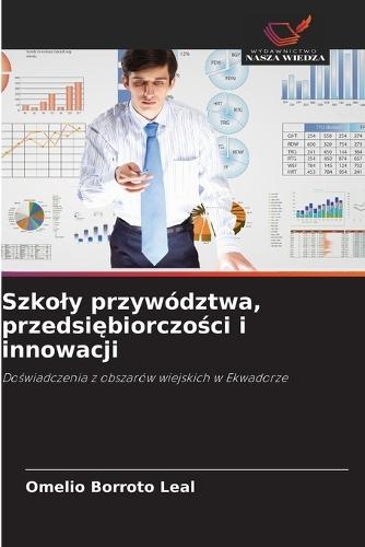 Szkoly przywództwa, przedsiębiorczości i innowacji