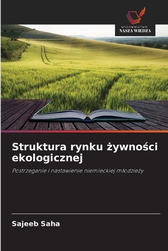 Struktura rynku żywności ekologicznej