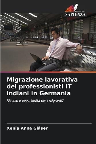 Migrazione lavorativa dei professionisti IT indiani in Germania