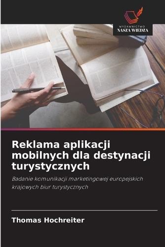 Reklama aplikacji mobilnych dla destynacji turystycznych