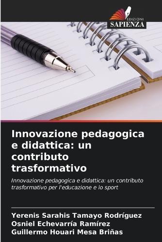 Innovazione pedagogica e didattica: un contributo trasformativo