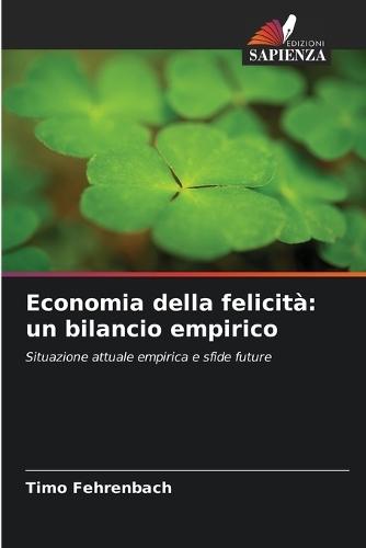 Economia della felicità: un bilancio empirico
