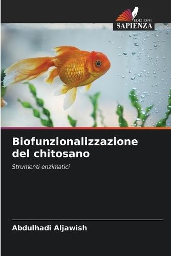 Biofunzionalizzazione del chitosano
