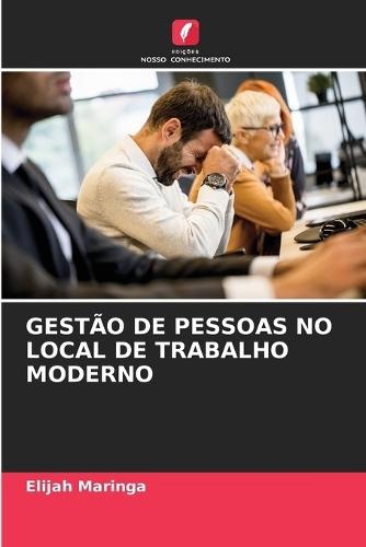 Gestão de Pessoas No Local de Trabalho Moderno