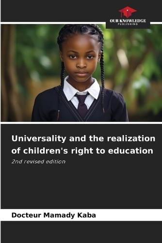 Universality and the realization of children's right to education