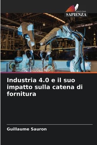 Industria 4.0 e il suo impatto sulla catena di fornitura