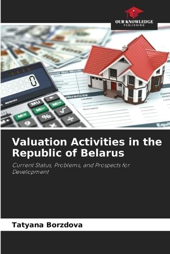 Valuation Activities in the Republic of Belarus