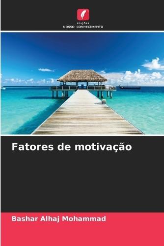 Fatores de motivação