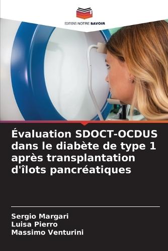 Évaluation SDOCT-OCDUS dans le diabète de type 1 après transplantation d'îlots pancréatiques