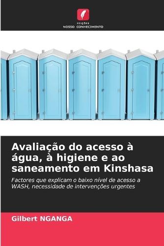 Avaliação do acesso à água, à higiene e ao saneamento em Kinshasa