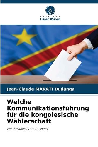 Welche Kommunikationsführung für die kongolesische Wählerschaft