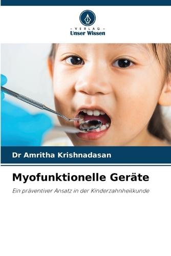 Myofunktionelle Geräte