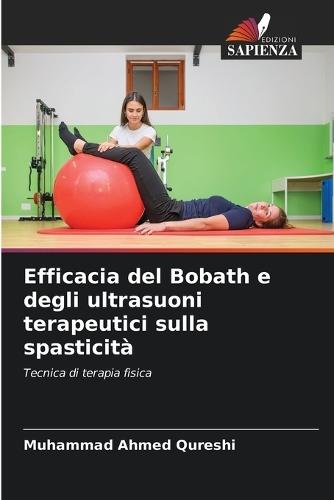 Efficacia del Bobath e degli ultrasuoni terapeutici sulla spasticità