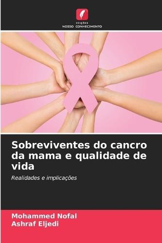 Sobreviventes do cancro da mama e qualidade de vida