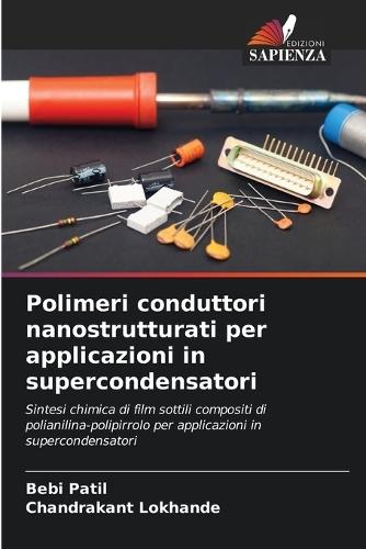 Polimeri conduttori nanostrutturati per applicazioni in supercondensatori