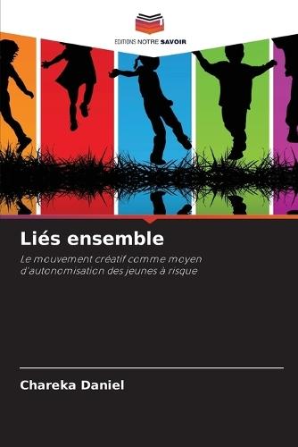 Liés ensemble