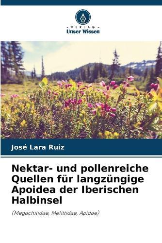 Nektar- und pollenreiche Quellen für langzüngige Apoidea der Iberischen Halbinsel