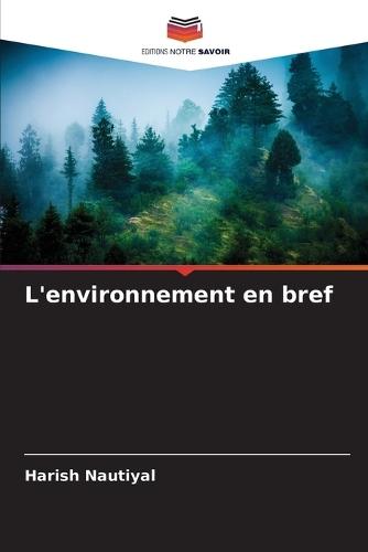 L'environnement en bref