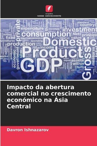 Impacto da abertura comercial no crescimento económico na Ásia Central