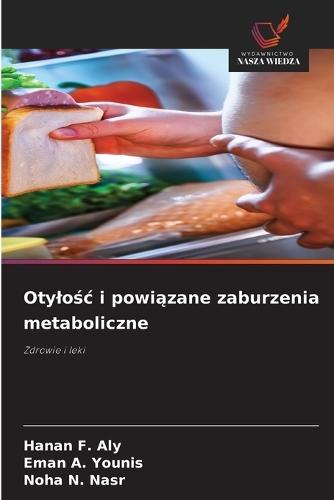 Otylośc i powiązane zaburzenia metaboliczne