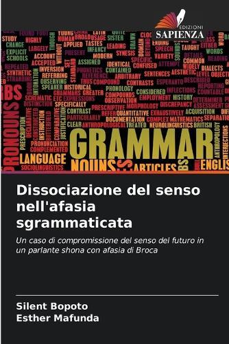 Dissociazione del senso nell'afasia sgrammaticata